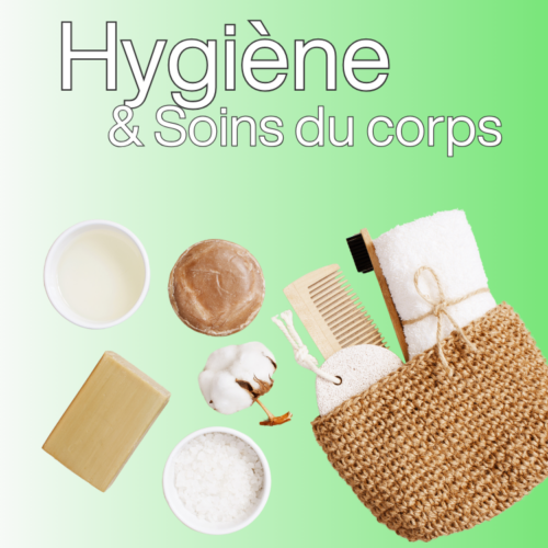 Hygiène et soins du corps